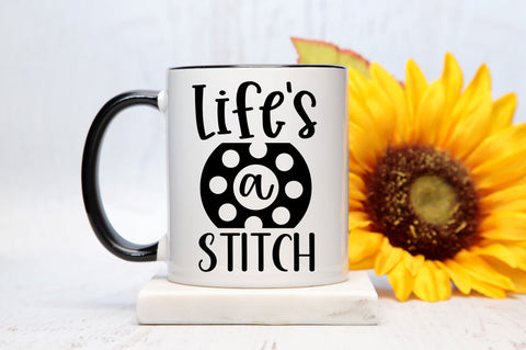 Lifes a stitch SVG design SVG Regulrcrative 