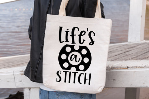 Lifes a stitch SVG design SVG Regulrcrative 