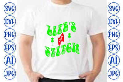 Life's a Stitch SVG Syaman 