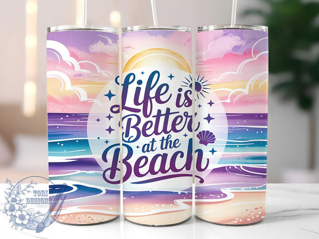 Life's Better at the Beach 20oz Tumbler Wrap, Life is Better at the Beach, 20oz Sublimation Wrap, Ocean Vibes Tumbler, Summer Beach Drinkware, Coastal Living Cup, Beach Lover Gift Sublimation ToriDesigns 