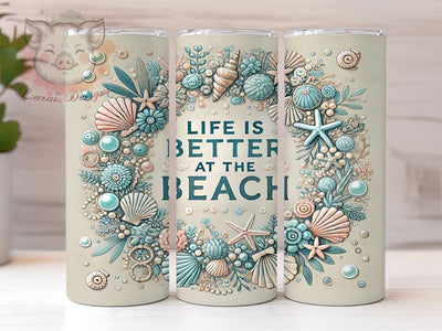 Life's Better at the Beach Coastal Tumbler, Life is Better at the Beach, 20oz Sublimation Tumbler, Coastal Drinkware, Ocean Lover Gift, Summer Vibes Tumbler, Beach Decor Tumbler Sublimation Lara' s Designs 