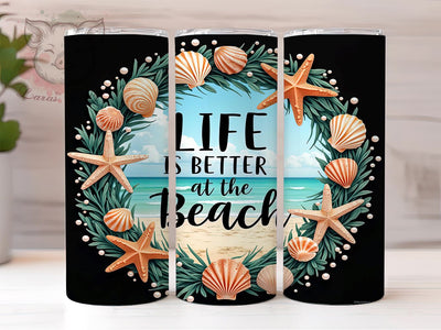 Life's Better at the Beach Coastal Tumbler, Life is Better at the Beach, 20oz Sublimation Tumbler, Coastal Drinkware, Ocean Lover Gift, Summer Vibes Tumbler, Beach Decor Tumbler Sublimation Lara' s Designs 