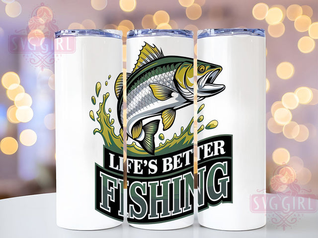 Life's Better Fishing Tumbler Wrap, Fishing Tumbler, 20oz Tumbler Sublimation, Outdoor Fishing Tumbler, Bass Fishing Tumbler, Digital Tumbler Wrap, Fisherman Gift Tumbler Sublimation SvggirlplusArt 