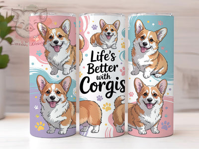 Life’s Better With Corgis Tumbler, Dog Lover, Life’s Better With Corgis, Cute Theme, Pet Style, 20Oz Tumbler, Sublimation Wrap Sublimation Lara' s Designs 