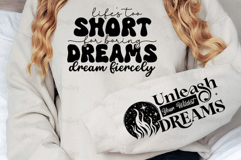 Lifes too short for boring dream dream fiercely Sleeve SVG Design SVG Designangry 