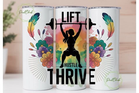 Lift Hustle Thrive 20oz Tumbler Wrap Sublimation PixelChick 