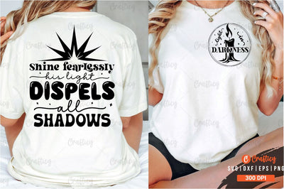 Light in darkness Front and Back SVG T shirt Design SVG Designangry 
