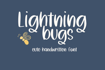 Lightning Bugs, Cute Handwritten Font for Cricut Font Designing Digitals 