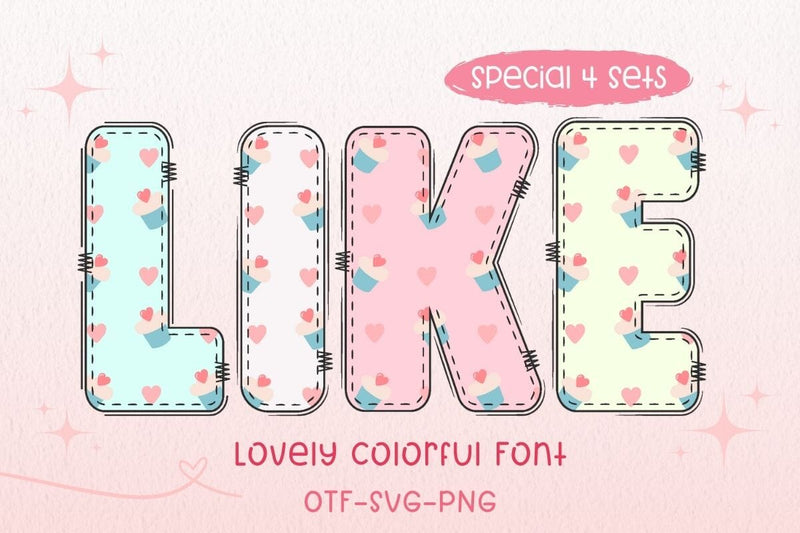 Like - Color Font Font AnningArts Design 