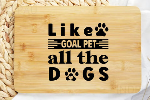 Like goal pet all the dogs SVG Angelina750 