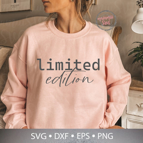 Limited Edition SVG | Birthday Shirt Design SVG PNG DXF EPS | Funny Quote Cricut Cut File | Custom Gift for Him Her | Unique Typography SVG MaiamiiiSVG 