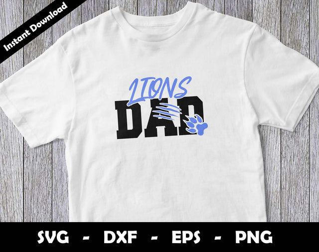 Lions Dad SVG Cut File, Lions logo SVG Design, Lions Dad Football, T-Shirt Sublimation Design Png SVG Arthur Arellano 