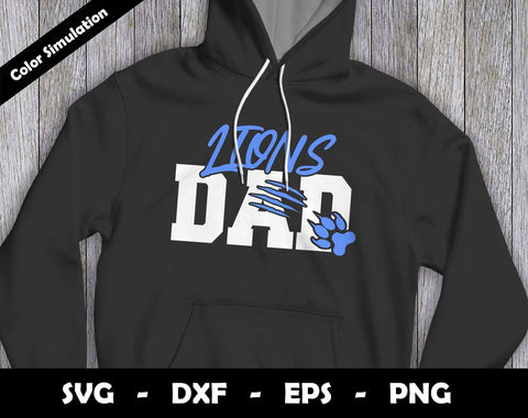 Lions Dad SVG Cut File, Lions logo SVG Design, Lions Dad Football, T-Shirt Sublimation Design Png SVG Arthur Arellano 