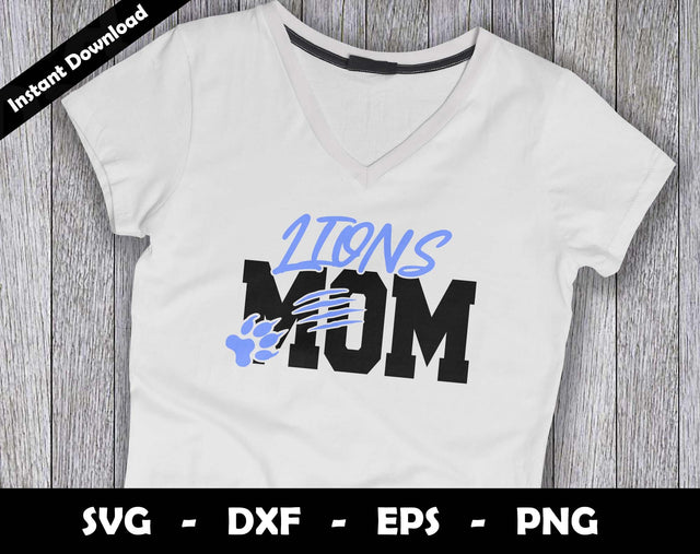 Lions Mom SVG Cut File, Lions logo SVG Design, Lions Mom Football, T-Shirt Sublimation Design Png SVG Arthur Arellano 