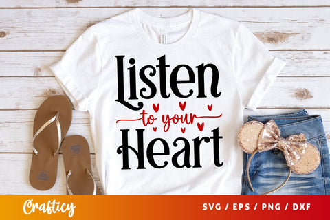 Listen To Your Heart SVG Design SVG Designangry 
