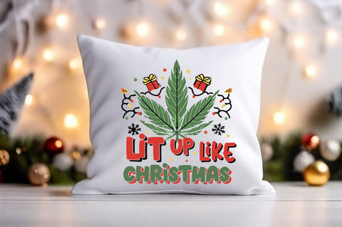 Lit up like christmas PNG Design Sublimation Designangry 