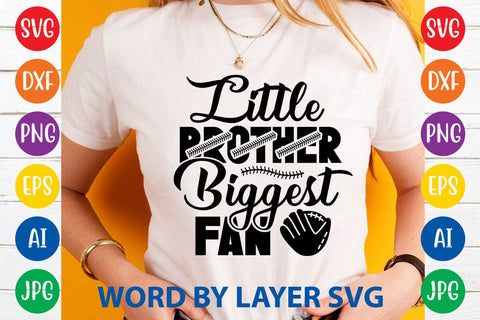 Little Brother Biggest Fan SVG DESIGN SVG Rafiqul20606 