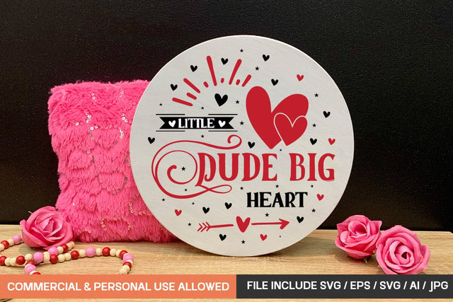 Little Dude Big Heart Round Sign Svg Design SVG designmaster24 