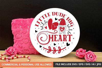 Little Dude Big Heart Round sign svg design SVG designmaster24 