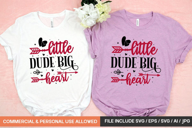 Little Dude Big Heart Svg Design SVG designmaster24 