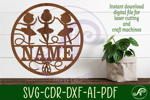 little girl Ballerinas name sign svg laser cut template SVG APInspireddesigns 