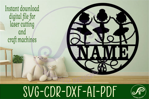 little girl Ballerinas name sign svg laser cut template SVG APInspireddesigns 