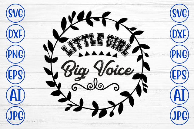 Little Girl Big Voice SVG SVG Syaman 