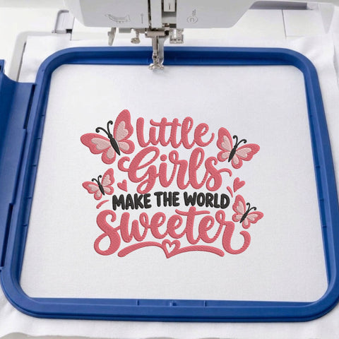 Little Girls Make the World Sweeter Embroidery Design – Pink Butterfly Girly Quote Machine Embroidery File Embroidery/Applique DESIGNS PatternFeed8 