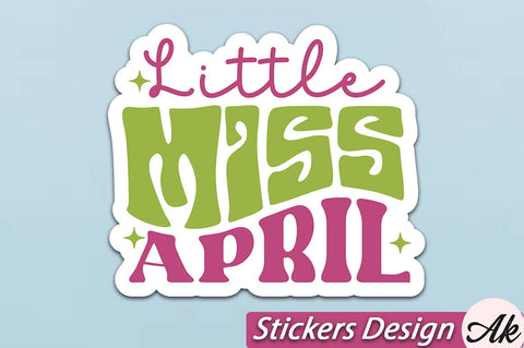 Little miss april Stickers Design SVG akazaddesign 