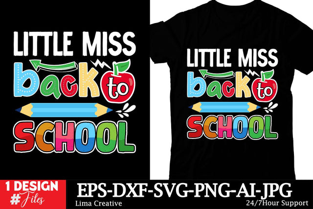 Little Miss Back To Schhol T-shirt Design, Back To School SVG Cut File, BAck To School Sublimation Sublimation Insomnia Std 