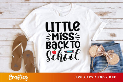 Little miss back to school T shirt SVG Design SVG Designangry 