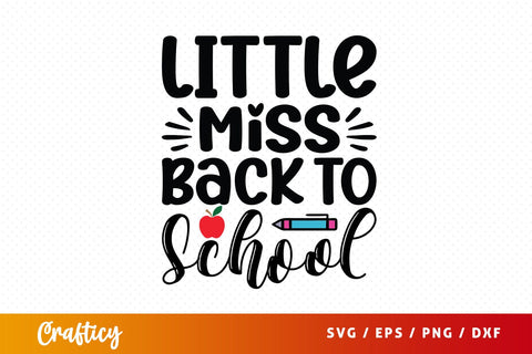 Little miss back to school T shirt SVG Design SVG Designangry 
