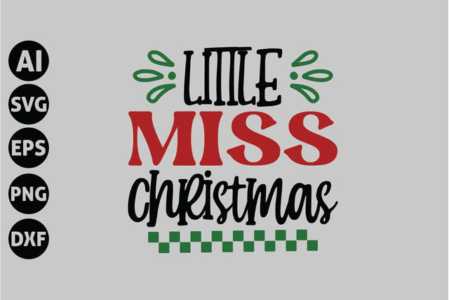 Little Miss Christmas Svg, Funny Christmas Svg SVG shah alam 