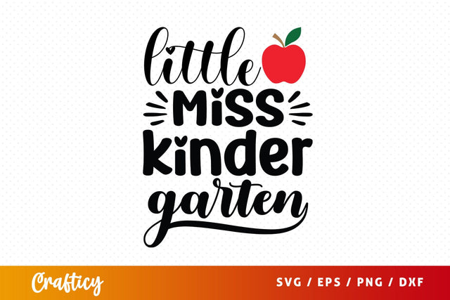 Little miss kinder garten T shirt SVG Design SVG Designangry 