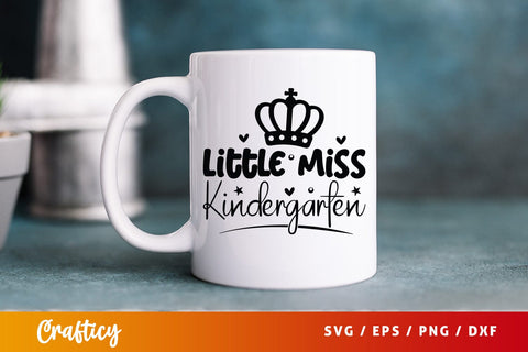 Little Miss Kindergarten SVG Design SVG Designangry 