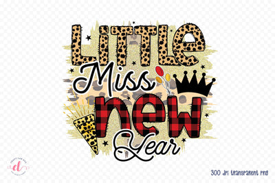 Little Miss New Year PNG Sublimation Sublimation CraftLabSVG 