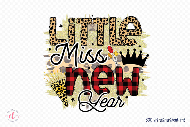 Little Miss New Year PNG Sublimation Sublimation CraftLabSVG 