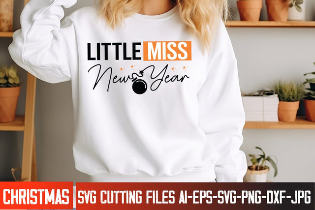 Little Miss New Year SVG Design, Happy New Year SVG Design,New year SVG 2025,New Year 2025 SVG Cut File,New Year SVG Bundle,New Year 2025 SVG Quotes SVG BlackCatsMedia 