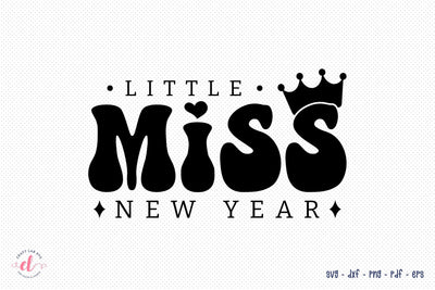Little Miss New Year SVG SVG CraftLabSVG 