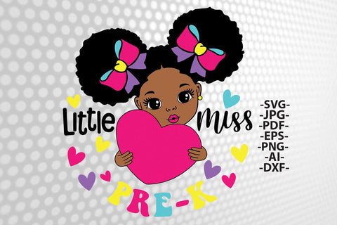 Little Miss Pre-K SVG PNG JPG PDF EPS DXF AI Cute Afro Girl Holding Heart First Day Back to School Sublimation Preschool Shirt Design SVG 1uniqueminute 