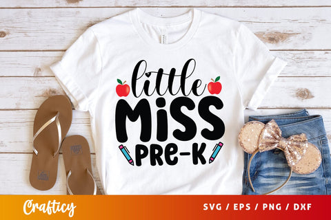 Little miss prek T shirt SVG Design SVG Designangry 