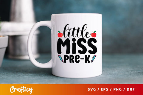 Little miss prek T shirt SVG Design SVG Designangry 