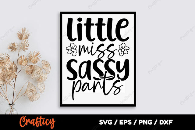 little miss sassy pants SVG Design SVG Designangry 