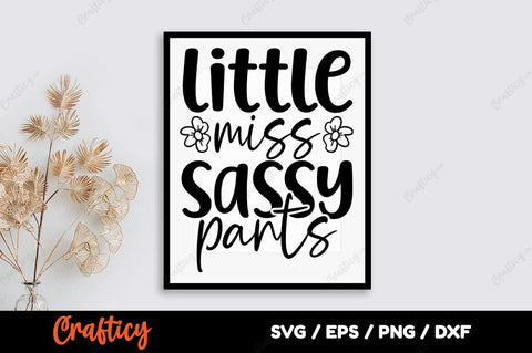 little miss sassy pants SVG Design SVG Designangry 