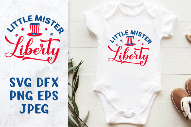 Little mister Liberty SVG. Funny 4th of July quote for kids SVG LaBelezoka 