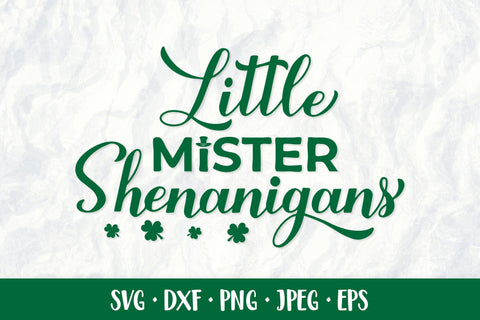 Little mister shenanigans SVG. Patricks Day design for kids SVG LaBelezoka 