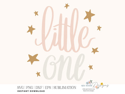 Little One Baby SVG Cut File SVG Aja Nicole Designs 