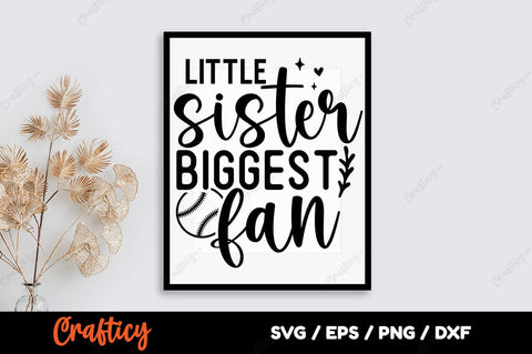 Little sister biggest fan SVG Design SVG Designangry 