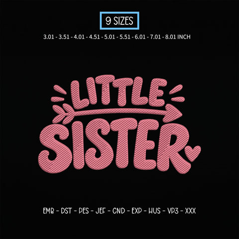 Little Sister Embroidery Design – Pink Arrow Heart Cute Sibling Machine Embroidery File Embroidery/Applique DESIGNS PatternFeed8 