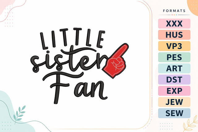 Little Sister Fan Embroidery Design - Sports Fan Typography Embroidery/Applique DESIGNS sg embroidery 